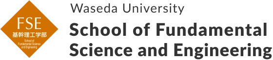 Waseda University School of Fundamental Science and Engineering
